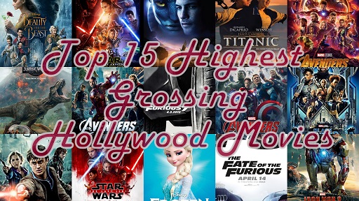 Top 15 Highest Grossing Hollywood Movies poster thum