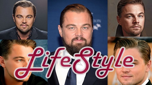 Leonardo DiCaprio Lifestyle - Age, Family, Films, Height, Awards, NetWorth & Bio