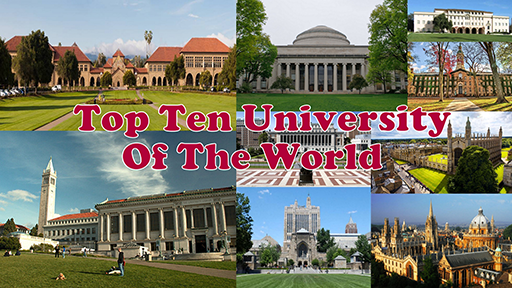 Top Ten Universities In The World