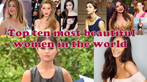 Top ten most beautiful women in the world