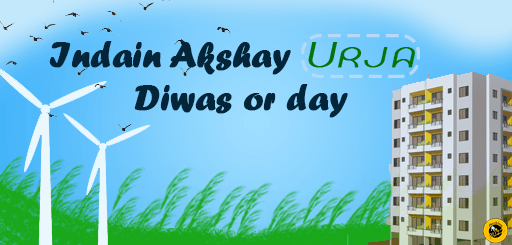 Indain Akshay Urja Diwas or day