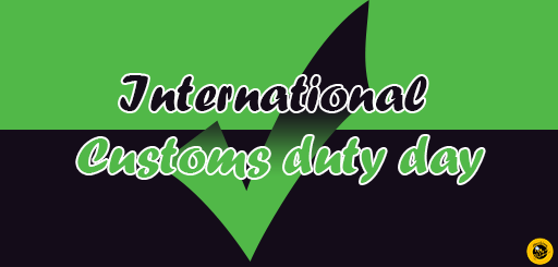 International Customs duty day