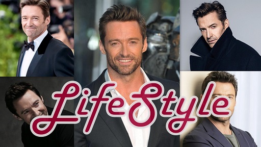 Hugh Jackman Lifestyle, Family, Age, Films, Body, Income and Bio