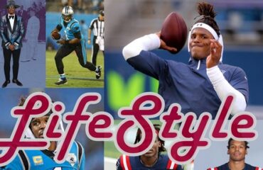 Cam Newton LifeStyle - Age, Family, NetWorth, Football & Bio