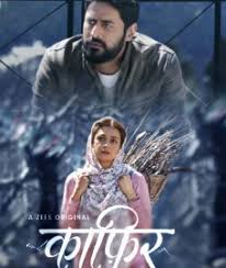 kaafir (2019) ( Role - Kainaaz)