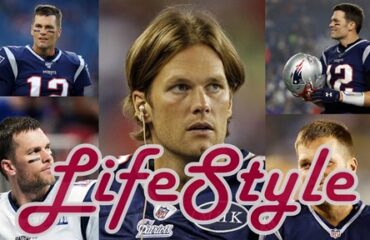 Tom Brady Lifestyle - Age, Family, Height, Net worth & Biography